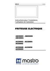 mastro ACC0003 Instructions Pour L'installation, L'utilisation Et L'entretien