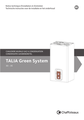 MTS CHAFFOTEAUX TALIA Green System 35 Notice Technique D'installation Et D'entretien