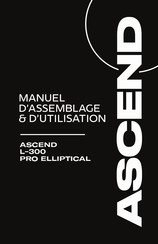 Ascend L-300 Manuel D'assemblage Et D'utilisation