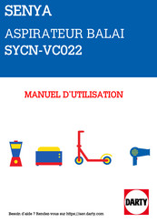 senya EASY HOME SYCN-VC022 Notice D'utilisation