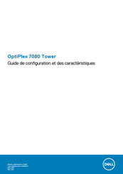 Dell OptiPlex 7080 Tower Guide De Configuration Et Des Caractéristiques