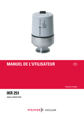 Pfeiffer Vacuum IKR 251 Manuel De L'utilisateur