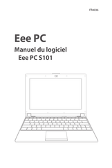 Asus Eee PC S101 Manuel