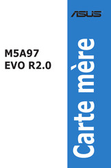 Asus M5A97 EVO R2.0 Mode D'emploi