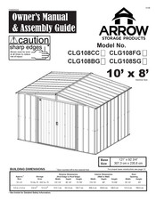 Arrow Storage Products CLG108BG Manuel Du Propriétaire Et Guide D'assemblage