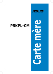 Asus P5KPL-CM Mode D'emploi