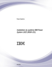 IBM System L922 Manuel D'installation