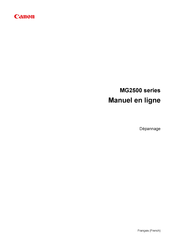 Canon MG2500 Série Manuel En Ligne