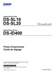 DNP SnapLab DS-SL10 Guide De Réglage