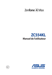 Asus Zenfone 4 Max Manuel De L'utilisateur