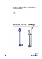 KSB MK Serie Notice De Service / Montage