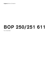 Gaggenau BOP 250 611 Notice D'utilisation