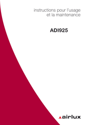AIRLUX ADI925 Instructions Pour L'usage Et La Maintenance