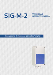 Sentera Controls SIG-M-2 Instructions De Montage Et Mode D'emploi