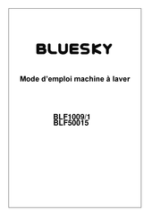 Bluesky BLF1009/1 Mode D'emploi