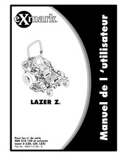 Exmark LAZER Z Manuel De L'utilisateur