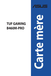 Asus TUF GAMING B460M-PRO Mode D'emploi