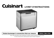 Cuisinart CBK-210C Serie Livret D'instructions