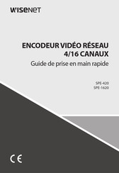 Wisenet SPE-420 Guide De Prise En Main Rapide