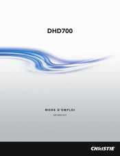 Christie DHD700 Mode D'emploi