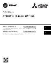 Mitsubishi Electric TRANE NTXAMT18A112AA Manuel D'installation