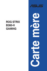 Asus ROG STRIX B360-H GAMING Mode D'emploi