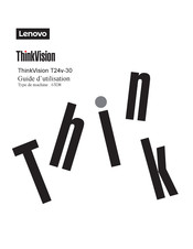 Lenovo ThinkVision T24v-30 Guide D'utilisation