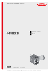 Fronius WF 30i REEL R /2R Instructions De Service