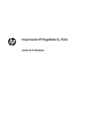 HP PageWide XL 4500 Guide De L'utilisateur