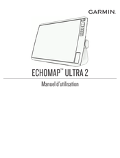 Garmin ECHOMAP ULTRA 2 Manuel D'utilisation