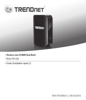 TRENDnet TEW-751DR Guide D'installation Rapide