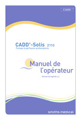 Smiths Medical CADD-Solis 2110 Manuel De L'opérateur