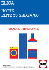 Elica ELITE 35 GRIX/A/60 Prescriptions De Montage Et Mode D'emploi