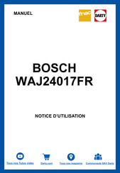 Bosch WAJ24017FR Manuel D'utilisation Et Notice D'installation