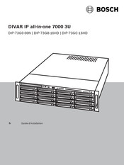 Bosch DIVAR IP all-in-one 7000 3U Guide D'installation