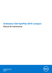 Dell OptiPlex 5070 compact Manuel De Maintenance