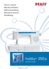 Pfaff hobby 350 p Manuel D'utilisation