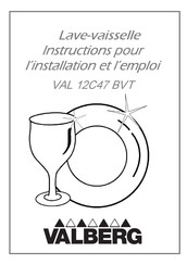 VALBERG VAL 12C47 SSC Instructions Pour L'installation Et L'emploi