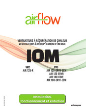 Airflow Metro IOM AIR 140-ERVF Installation, Fonctionnement Et Entretien