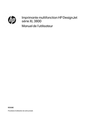 HP DesignJet XL 3800 Serie Manuel De L'utilisateur