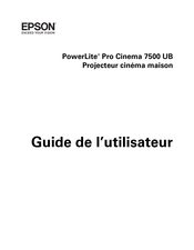Epson PowerLite Pro Cinema 7500 UB Guide De L'utilisateur
