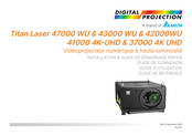 Digital Projection Titan Laser 42000WU Guide De Démarrage Rapide