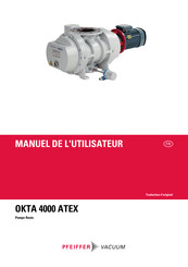 Pfeiffer Vacuum OKTA 4000 ATEX Manuel De L'utilisateur