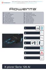 Rowenta X-plorer 120 AI Série Guide De L'utilisateur