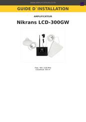 Nikrans LCD-300GW Guide D'installation