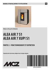 MCZ ALEA AIR 7 XUP! S1 Manuel D'installation Et D'utilisation