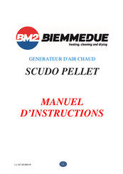 BM2 BIEMMEDUE SCUDO PELLET 200 Manuel D'instructions