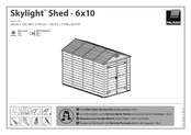 Palram Skylight Shed 6x10 Mode D'emploi