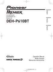 Pioneer PREMIER SUPER TUNER III D DEH-P610BT Mode D'emploi