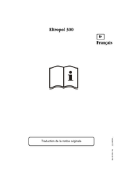 Bego Eltropol 300 Traduction De La Notice Originale